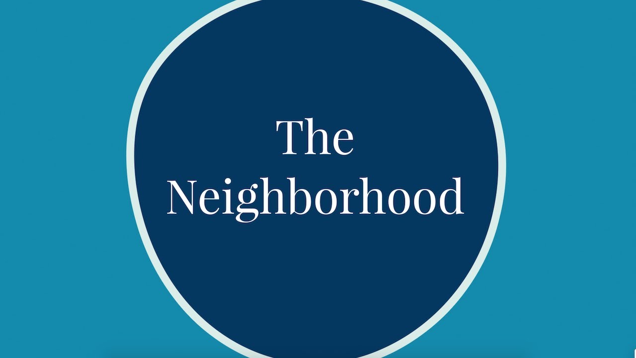 The Neighborhood